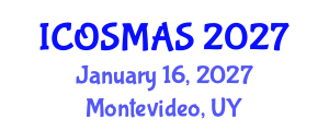 International Conference on Orthopedics, Sports Medicine and Arthroscopic Surgery (ICOSMAS) January 16, 2027 - Montevideo, Uruguay International Conference on Orthopedics, Sports Medicine and Arthroscopic Surgery (ICOSMAS) January 16, 2027 - Montevideo, Uruguay
