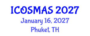 International Conference on Orthopedics, Sports Medicine and Arthroscopic Surgery (ICOSMAS) January 16, 2027 - Phuket, Thailand International Conference on Orthopedics, Sports Medicine and Arthroscopic Surgery (ICOSMAS) January 16, 2027 - Phuket, Thailand