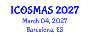 International Conference on Orthopedics, Sports Medicine and Arthroscopic Surgery (ICOSMAS) March 04, 2027 - Barcelona, Spain International Conference on Orthopedics, Sports Medicine and Arthroscopic Surgery (ICOSMAS) March 04, 2027 - Barcelona, Spain