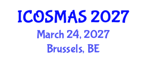International Conference on Orthopedics, Sports Medicine and Arthroscopic Surgery (ICOSMAS) March 24, 2027 - Brussels, Belgium International Conference on Orthopedics, Sports Medicine and Arthroscopic Surgery (ICOSMAS) March 24, 2027 - Brussels, Belgium