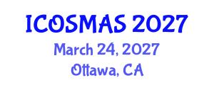 International Conference on Orthopedics, Sports Medicine and Arthroscopic Surgery (ICOSMAS) March 24, 2027 - Ottawa, Canada International Conference on Orthopedics, Sports Medicine and Arthroscopic Surgery (ICOSMAS) March 24, 2027 - Ottawa, Canada