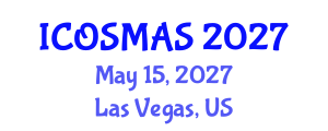 International Conference on Orthopedics, Sports Medicine and Arthroscopic Surgery (ICOSMAS) May 15, 2027 - Las Vegas, United States International Conference on Orthopedics, Sports Medicine and Arthroscopic Surgery (ICOSMAS) May 15, 2027 - Las Vegas, United States