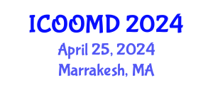 International Conference on Osteoporosis, Osteoarthritis and Musculoskeletal Diseases (ICOOMD) April 25, 2024 - Marrakesh, Morocco