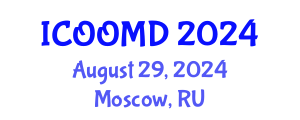 International Conference on Osteoporosis, Osteoarthritis and Musculoskeletal Diseases (ICOOMD) August 29, 2024 - Moscow, Russia