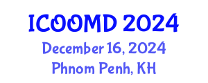 International Conference on Osteoporosis, Osteoarthritis and Musculoskeletal Diseases (ICOOMD) December 16, 2024 - Phnom Penh, Cambodia