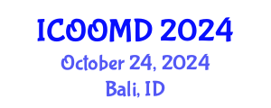 International Conference on Osteoporosis, Osteoarthritis and Musculoskeletal Diseases (ICOOMD) October 24, 2024 - Bali, Indonesia