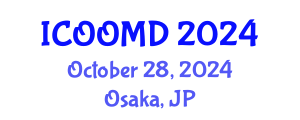 International Conference on Osteoporosis, Osteoarthritis and Musculoskeletal Diseases (ICOOMD) October 28, 2024 - Osaka, Japan