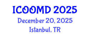 International Conference on Osteoporosis, Osteoarthritis and Musculoskeletal Diseases (ICOOMD) December 20, 2025 - Istanbul, Turkey