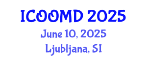 International Conference on Osteoporosis, Osteoarthritis and Musculoskeletal Diseases (ICOOMD) June 10, 2025 - Ljubljana, Slovenia