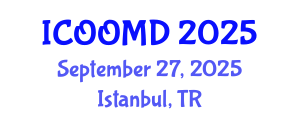 International Conference on Osteoporosis, Osteoarthritis and Musculoskeletal Diseases (ICOOMD) September 27, 2025 - Istanbul, Turkey