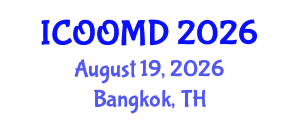 International Conference on Osteoporosis, Osteoarthritis and Musculoskeletal Diseases (ICOOMD) August 19, 2026 - Bangkok, Thailand International Conference on Osteoporosis, Osteoarthritis and Musculoskeletal Diseases (ICOOMD) August 19, 2026 - Bangkok, Thailand