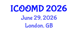 International Conference on Osteoporosis, Osteoarthritis and Musculoskeletal Diseases (ICOOMD) June 29, 2026 - London, United Kingdom International Conference on Osteoporosis, Osteoarthritis and Musculoskeletal Diseases (ICOOMD) June 29, 2026 - London, United Kingdom