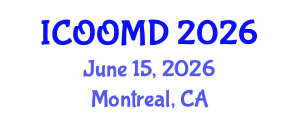 International Conference on Osteoporosis, Osteoarthritis and Musculoskeletal Diseases (ICOOMD) June 15, 2026 - Montreal, Canada International Conference on Osteoporosis, Osteoarthritis and Musculoskeletal Diseases (ICOOMD) June 15, 2026 - Montreal, Canada