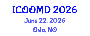International Conference on Osteoporosis, Osteoarthritis and Musculoskeletal Diseases (ICOOMD) June 22, 2026 - Oslo, Norway International Conference on Osteoporosis, Osteoarthritis and Musculoskeletal Diseases (ICOOMD) June 22, 2026 - Oslo, Norway
