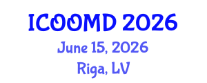 International Conference on Osteoporosis, Osteoarthritis and Musculoskeletal Diseases (ICOOMD) June 15, 2026 - Riga, Latvia International Conference on Osteoporosis, Osteoarthritis and Musculoskeletal Diseases (ICOOMD) June 15, 2026 - Riga, Latvia