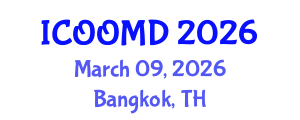 International Conference on Osteoporosis, Osteoarthritis and Musculoskeletal Diseases (ICOOMD) March 09, 2026 - Bangkok, Thailand International Conference on Osteoporosis, Osteoarthritis and Musculoskeletal Diseases (ICOOMD) March 09, 2026 - Bangkok, Thailand