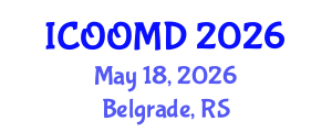 International Conference on Osteoporosis, Osteoarthritis and Musculoskeletal Diseases (ICOOMD) May 18, 2026 - Belgrade, Serbia International Conference on Osteoporosis, Osteoarthritis and Musculoskeletal Diseases (ICOOMD) May 18, 2026 - Belgrade, Serbia