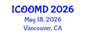 International Conference on Osteoporosis, Osteoarthritis and Musculoskeletal Diseases (ICOOMD) May 18, 2026 - Vancouver, Canada International Conference on Osteoporosis, Osteoarthritis and Musculoskeletal Diseases (ICOOMD) May 18, 2026 - Vancouver, Canada