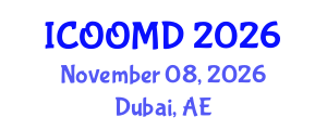 International Conference on Osteoporosis, Osteoarthritis and Musculoskeletal Diseases (ICOOMD) November 08, 2026 - Dubai, United Arab Emirates International Conference on Osteoporosis, Osteoarthritis and Musculoskeletal Diseases (ICOOMD) November 08, 2026 - Dubai, United Arab Emirates