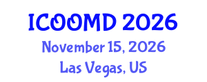International Conference on Osteoporosis, Osteoarthritis and Musculoskeletal Diseases (ICOOMD) November 15, 2026 - Las Vegas, United States International Conference on Osteoporosis, Osteoarthritis and Musculoskeletal Diseases (ICOOMD) November 15, 2026 - Las Vegas, United States