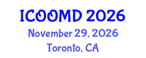 International Conference on Osteoporosis, Osteoarthritis and Musculoskeletal Diseases (ICOOMD) November 29, 2026 - Toronto, Canada International Conference on Osteoporosis, Osteoarthritis and Musculoskeletal Diseases (ICOOMD) November 29, 2026 - Toronto, Canada