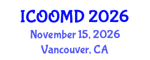 International Conference on Osteoporosis, Osteoarthritis and Musculoskeletal Diseases (ICOOMD) November 15, 2026 - Vancouver, Canada International Conference on Osteoporosis, Osteoarthritis and Musculoskeletal Diseases (ICOOMD) November 15, 2026 - Vancouver, Canada