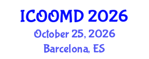 International Conference on Osteoporosis, Osteoarthritis and Musculoskeletal Diseases (ICOOMD) October 25, 2026 - Barcelona, Spain International Conference on Osteoporosis, Osteoarthritis and Musculoskeletal Diseases (ICOOMD) October 25, 2026 - Barcelona, Spain