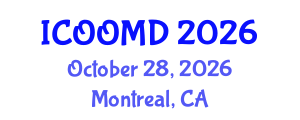 International Conference on Osteoporosis, Osteoarthritis and Musculoskeletal Diseases (ICOOMD) October 28, 2026 - Montreal, Canada International Conference on Osteoporosis, Osteoarthritis and Musculoskeletal Diseases (ICOOMD) October 28, 2026 - Montreal, Canada