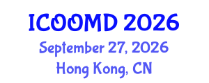 International Conference on Osteoporosis, Osteoarthritis and Musculoskeletal Diseases (ICOOMD) September 27, 2026 - Hong Kong, China