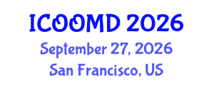 International Conference on Osteoporosis, Osteoarthritis and Musculoskeletal Diseases (ICOOMD) September 27, 2026 - San Francisco, United States International Conference on Osteoporosis, Osteoarthritis and Musculoskeletal Diseases (ICOOMD) September 27, 2026 - San Francisco, United States