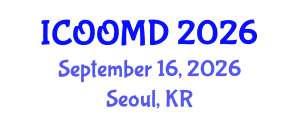 International Conference on Osteoporosis, Osteoarthritis and Musculoskeletal Diseases (ICOOMD) September 16, 2026 - Seoul, Republic of Korea International Conference on Osteoporosis, Osteoarthritis and Musculoskeletal Diseases (ICOOMD) September 16, 2026 - Seoul, Republic of Korea