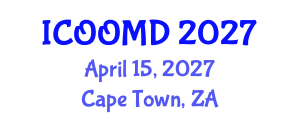 International Conference on Osteoporosis, Osteoarthritis and Musculoskeletal Diseases (ICOOMD) April 15, 2027 - Cape Town, South Africa International Conference on Osteoporosis, Osteoarthritis and Musculoskeletal Diseases (ICOOMD) April 15, 2027 - Cape Town, South Africa