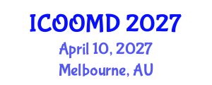 International Conference on Osteoporosis, Osteoarthritis and Musculoskeletal Diseases (ICOOMD) April 10, 2027 - Melbourne, Australia International Conference on Osteoporosis, Osteoarthritis and Musculoskeletal Diseases (ICOOMD) April 10, 2027 - Melbourne, Australia