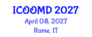 International Conference on Osteoporosis, Osteoarthritis and Musculoskeletal Diseases (ICOOMD) April 08, 2027 - Rome, Italy International Conference on Osteoporosis, Osteoarthritis and Musculoskeletal Diseases (ICOOMD) April 08, 2027 - Rome, Italy