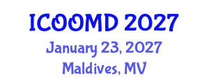 International Conference on Osteoporosis, Osteoarthritis and Musculoskeletal Diseases (ICOOMD) January 23, 2027 - Maldives, Maldives International Conference on Osteoporosis, Osteoarthritis and Musculoskeletal Diseases (ICOOMD) January 23, 2027 - Maldives, Maldives