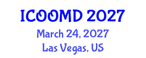 International Conference on Osteoporosis, Osteoarthritis and Musculoskeletal Diseases (ICOOMD) March 24, 2027 - Las Vegas, United States International Conference on Osteoporosis, Osteoarthritis and Musculoskeletal Diseases (ICOOMD) March 24, 2027 - Las Vegas, United States