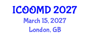 International Conference on Osteoporosis, Osteoarthritis and Musculoskeletal Diseases (ICOOMD) March 15, 2027 - London, United Kingdom International Conference on Osteoporosis, Osteoarthritis and Musculoskeletal Diseases (ICOOMD) March 15, 2027 - London, United Kingdom