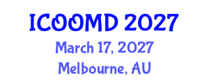 International Conference on Osteoporosis, Osteoarthritis and Musculoskeletal Diseases (ICOOMD) March 17, 2027 - Melbourne, Australia International Conference on Osteoporosis, Osteoarthritis and Musculoskeletal Diseases (ICOOMD) March 17, 2027 - Melbourne, Australia