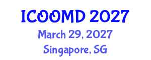 International Conference on Osteoporosis, Osteoarthritis and Musculoskeletal Diseases (ICOOMD) March 29, 2027 - Singapore, Singapore International Conference on Osteoporosis, Osteoarthritis and Musculoskeletal Diseases (ICOOMD) March 29, 2027 - Singapore, Singapore