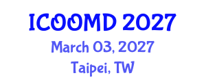 International Conference on Osteoporosis, Osteoarthritis and Musculoskeletal Diseases (ICOOMD) March 03, 2027 - Taipei, Taiwan International Conference on Osteoporosis, Osteoarthritis and Musculoskeletal Diseases (ICOOMD) March 03, 2027 - Taipei, Taiwan