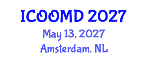 International Conference on Osteoporosis, Osteoarthritis and Musculoskeletal Diseases (ICOOMD) May 13, 2027 - Amsterdam, Netherlands International Conference on Osteoporosis, Osteoarthritis and Musculoskeletal Diseases (ICOOMD) May 13, 2027 - Amsterdam, Netherlands