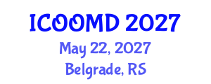 International Conference on Osteoporosis, Osteoarthritis and Musculoskeletal Diseases (ICOOMD) May 22, 2027 - Belgrade, Serbia International Conference on Osteoporosis, Osteoarthritis and Musculoskeletal Diseases (ICOOMD) May 22, 2027 - Belgrade, Serbia