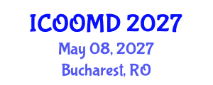 International Conference on Osteoporosis, Osteoarthritis and Musculoskeletal Diseases (ICOOMD) May 08, 2027 - Bucharest, Romania International Conference on Osteoporosis, Osteoarthritis and Musculoskeletal Diseases (ICOOMD) May 08, 2027 - Bucharest, Romania