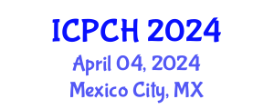 International Conference on Paediatrics and Child Health (ICPCH) April 04, 2024 - Mexico City, Mexico
