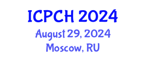International Conference on Paediatrics and Child Health (ICPCH) August 29, 2024 - Moscow, Russia
