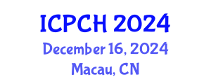 International Conference on Paediatrics and Child Health (ICPCH) December 16, 2024 - Macau, China