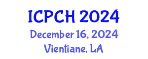 International Conference on Paediatrics and Child Health (ICPCH) December 16, 2024 - Vientiane, Laos