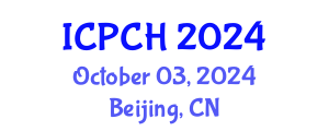 International Conference on Paediatrics and Child Health (ICPCH) October 03, 2024 - Beijing, China