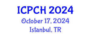 International Conference on Paediatrics and Child Health (ICPCH) October 17, 2024 - Istanbul, Turkey