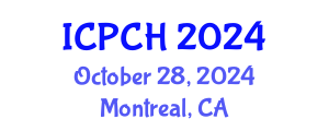 International Conference on Paediatrics and Child Health (ICPCH) October 28, 2024 - Montreal, Canada